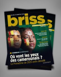 Couverture du dossier spécial BRISS Magazine consacré au Prime Time camerounais réalisé en partenariat avec Canal+ Advertising Cameroun